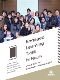 Engaged Learning Toolkit for Faculty: Using ICT for Community Development