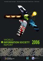 World Information Society Report 2006