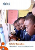 ICTs for Education: Impact and lessons learned from IICD-supported activities