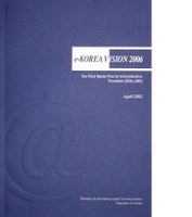 e-Korea Vision 2006: The Third Master Plan for Informatization Promotion (2002-2006)