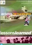 SchoolNetworking: Lessons Learned