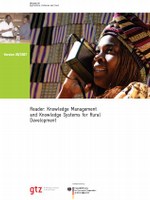 Services for Rural Development Reader: Knowledge management and knowledge systems for rural development
