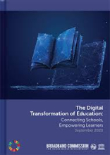 The digital transformation of education: connecting schools, empowering learners (2020)